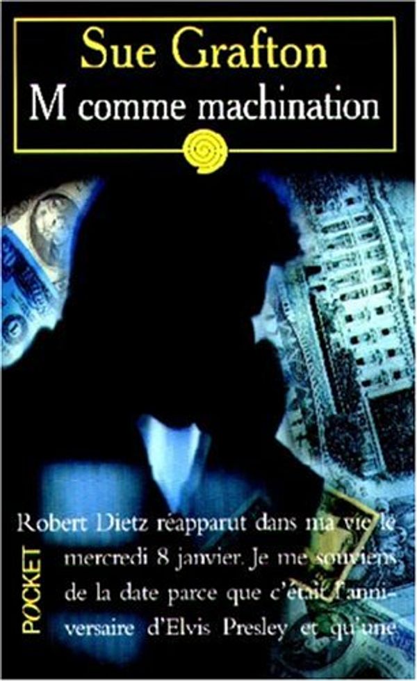Cover Art for 9782266094979, M comme machination by Sue Grafton