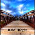 Cover Art for 1230000097182, Selected Works of Kate Chopin: The Awakening, Selected Short Stories and At Fault by Kate Chopin
