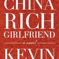 Cover Art for 9781925267570, China Rich Girlfriend by Kevin Kwan