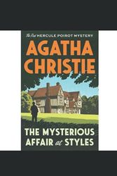 Cover Art for 9798490676614, The Mysterious Affair at Styles: A Hercule Poirot Mystery(classics illustrated) edition by Agatha Christie