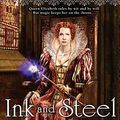 Cover Art for 9780451462091, Ink and Steel by Elizabeth Bear