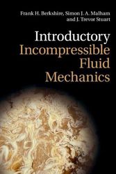 Cover Art for 9781009074704, Introductory Incompressible Fluid Mechanics by Frank H. Berkshire