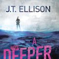 Cover Art for 9781460810378, A Deeper Darkness by J. T. Ellison