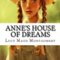 Cover Art for 9781977839688, Anne's House of Dreams by Lucy Maud Montgomery