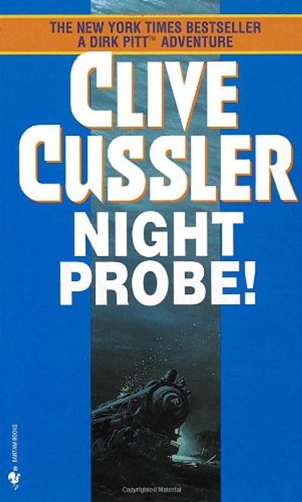 Cover Art for 9780553256765, Night Probe! by Clive Cussler