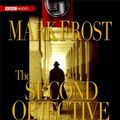Cover Art for 9781602830356, The Second Objective by Mark Frost