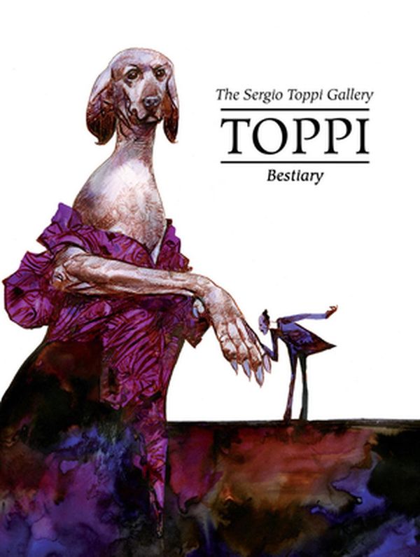 Cover Art for 9781951719494, The Toppi Gallery: Bestiary by Sergio Toppi