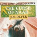 Cover Art for 9780099984504, The Curse of Naar by Joe Dever