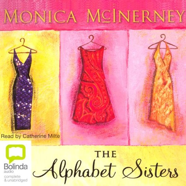 Cover Art for B00O5GG32E, The Alphabet Sisters by Monica McInerney