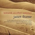 Cover Art for 9781582434766, Towards Another Summer by Janet Frame