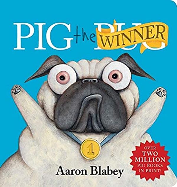 Cover Art for 9781338268454, Pig the Winner by Aaron Blabey