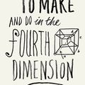 Cover Art for 9781846147654, Things to Make and Do in the Fourth Dimension by Matt Parker
