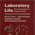 Cover Art for 9780691094182, Laboratory Life: The Construction of Scientific Facts by Latour