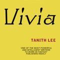 Cover Art for 9780575120792, Vivia by Tanith Lee