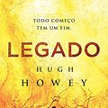 Cover Art for 9788580579413, Legado - Série Silo. Volume 3 by Hugh Howey