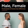 Cover Art for 9781433832642, Male, Female: The Evolution of Human Sex Differences by David C. Geary