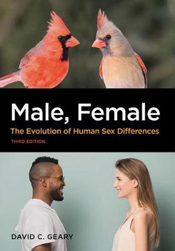 Cover Art for 9781433832642, Male, Female: The Evolution of Human Sex Differences by David C. Geary