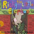 Cover Art for 9780987763235, Ricky, the Little Elephant by Jolanta Baczynski