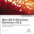 Cover Art for 9780321509734, Apple Training Series: Mac OS X Directory Services v10.5 by Arek Dreyer