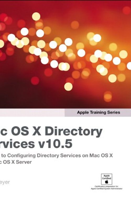 Cover Art for 9780321509734, Apple Training Series: Mac OS X Directory Services v10.5 by Arek Dreyer