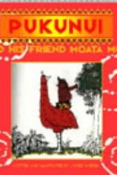 Cover Art for 9781869488567, Pukunui And His Friend Moata Moa by James Waerea