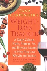 Cover Art for 9781592331512, Weight-loss Tracker by Dana Carpender