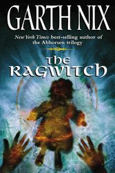 Cover Art for 9780060508074, The Ragwitch by Garth Nix