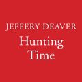 Cover Art for 9780008503819, Hunting Time by 
                                        
                        Jeffery Deaver                    
                                    