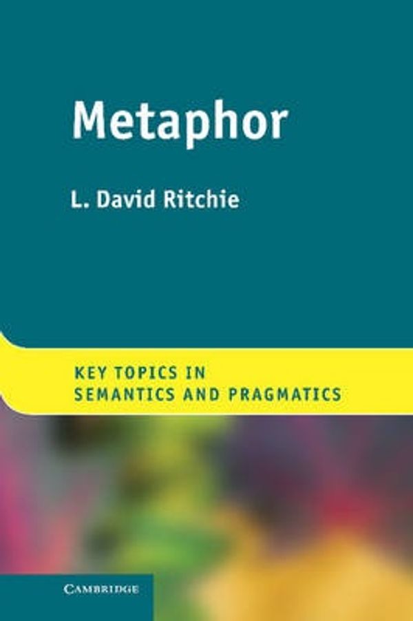 Cover Art for 9781107022546, Metaphor by L. David Ritchie