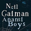 Cover Art for 9780755305070, Anansi Boys by Neil Gaiman
