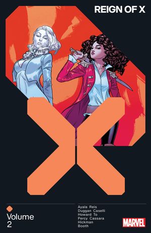 Cover Art for 9781302931520, Reign of X Vol. 2 by Jonathan Hickman