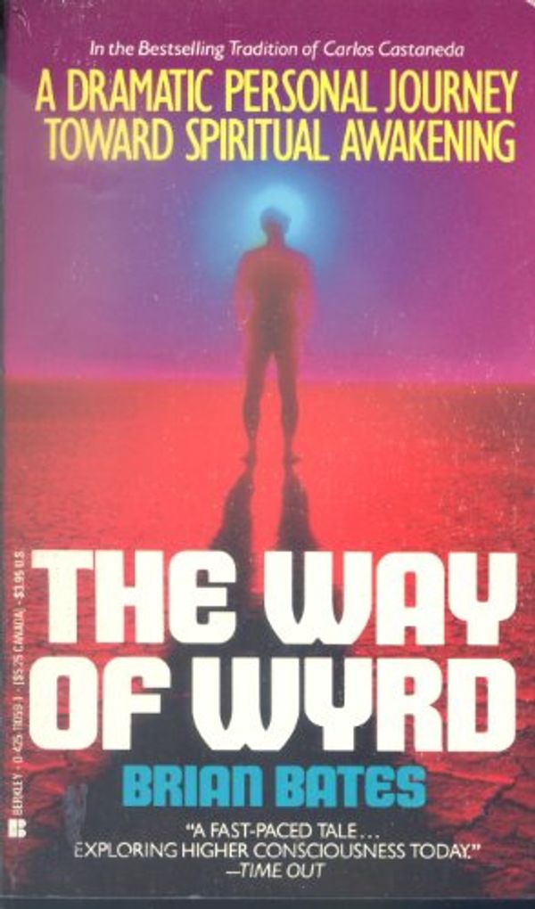 Cover Art for 9780425110591, The Way of Wyrd by Brian Bates