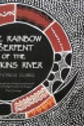 Cover Art for 9780980564303, The Rainbow Serpent of the Hopkins River by Patricia Clarke