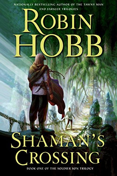 Cover Art for 9780060757625, Shaman's Crossing by Robin Hobb