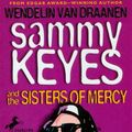 Cover Art for 9780874998382, Sammy Keyes & the Sisters of Mercy by Wendelin Vandraanen