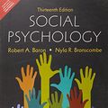 Cover Art for 9789332569911, Social Psychology, 13E (4 Colour) by Robert A. Baron, Nyla R. Branscombe