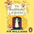 Cover Art for 9781529909685, The Bookbinder of Jericho by Pip Williams