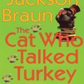 Cover Art for 9780786261147, The Cat Who Talked Turkey by Lilian Jackson Braun
