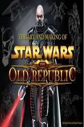 Cover Art for 9780811875004, Art and Making of Old Republic by Frank Parisi