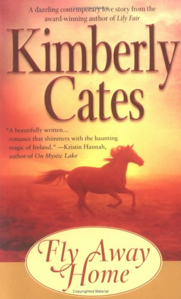 Cover Art for 9780671028237, Fly Away Home by Kimberly Cates