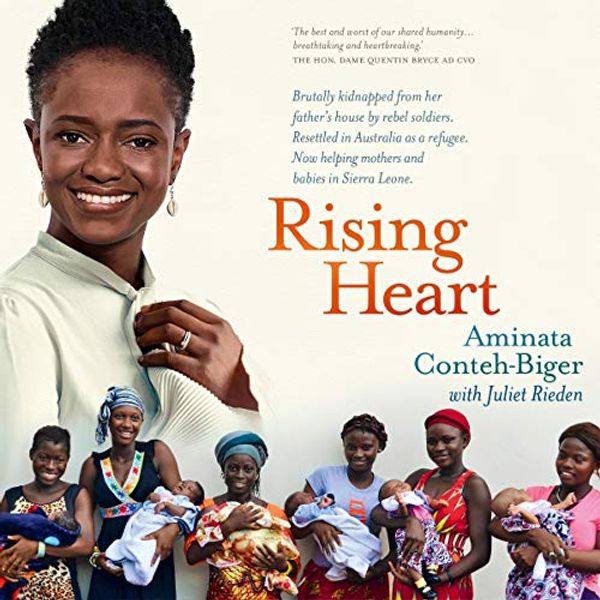 Cover Art for B08CY6MTMM, Rising Heart by Aminata Conteh-Biger, Juliet Rieden