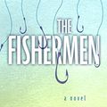 Cover Art for 9781410482563, The Fishermen by Chigozie Obioma