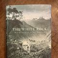 Cover Art for 9781585673551, The White Rock by Hugh Thomson