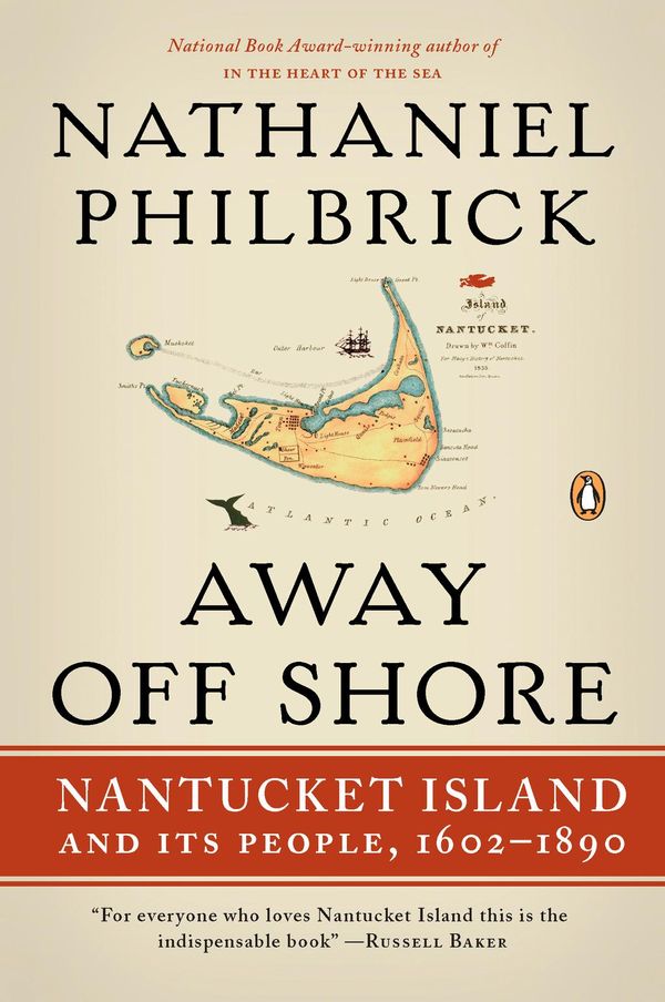 Cover Art for 9781101528549, Away Off Shore by Nathaniel Philbrick