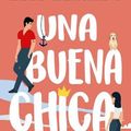 Cover Art for 9788418509377, Una buena chica (Spanish Edition) by Elle Kennedy