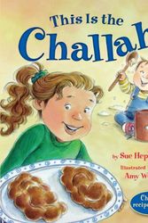 Cover Art for 9780874419221, This Is the Challah by Sue Hepker