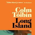 Cover Art for 9789044549911, Long Island by Colm Tóibín