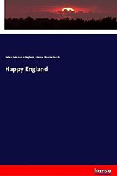 Cover Art for 9783337549107, Happy England by Helen Paterson Allingham, Marcus Bourne Huish