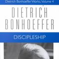 Cover Art for 9780800683047, Discipleship by Dietrich Bonhoeffer