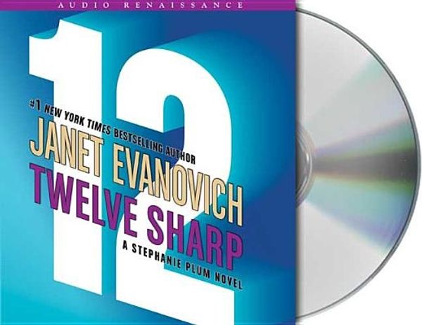 Cover Art for 9781593979027, Twelve Sharp by Janet Evanovich